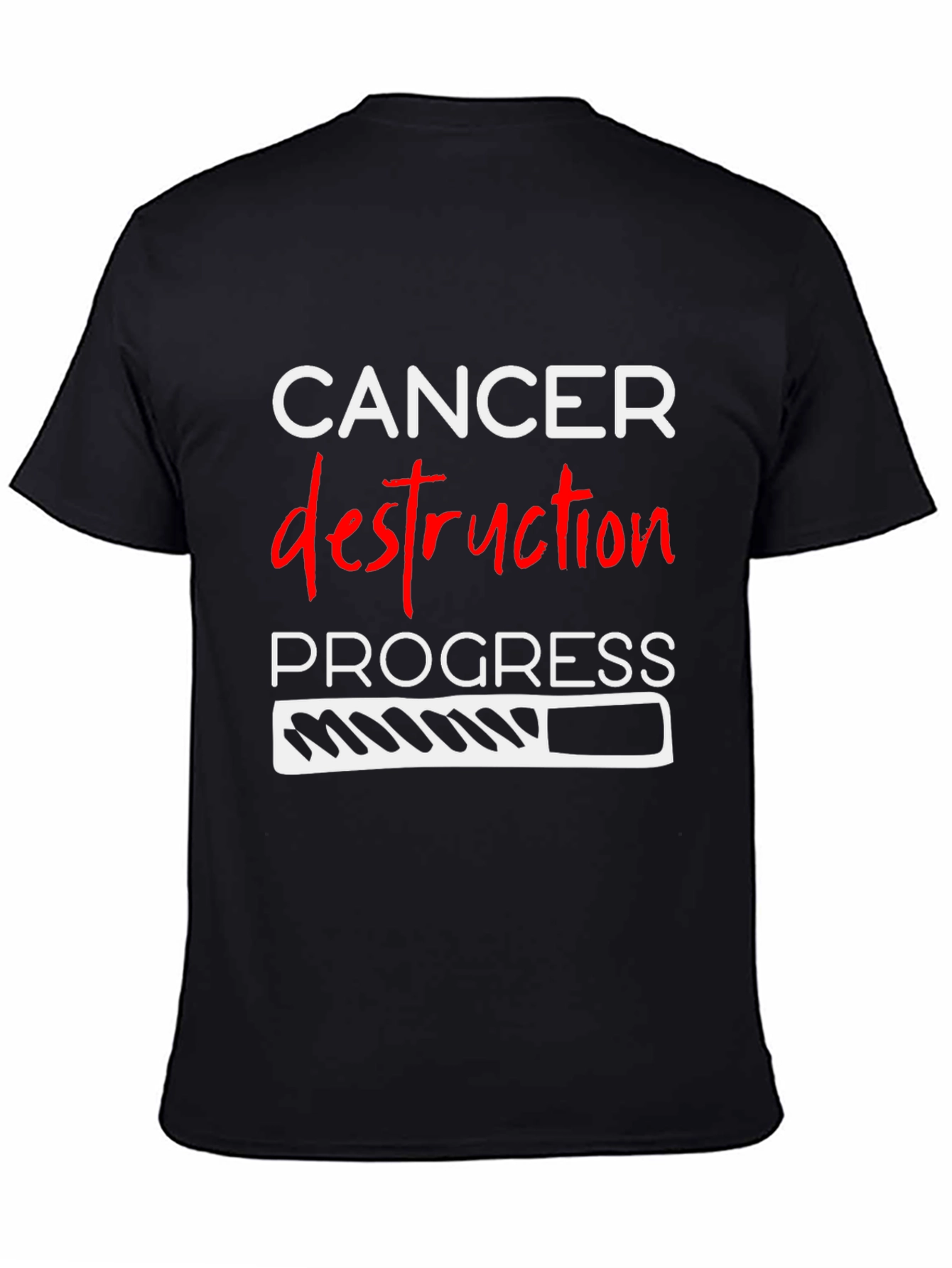 Cancer Destruction Progress T-Shirt