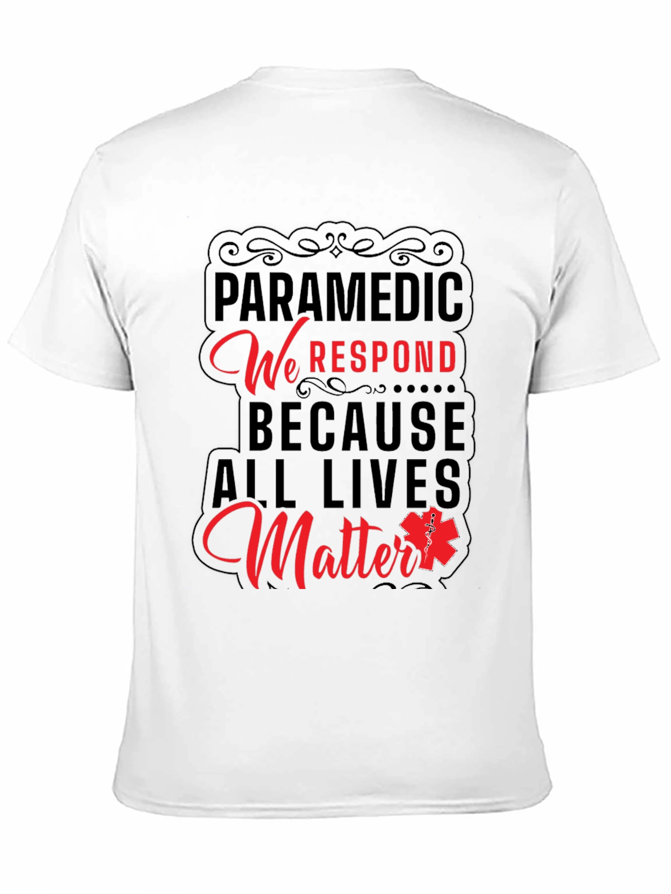 Paramedic All Lives Matter Graphic T-Shirt