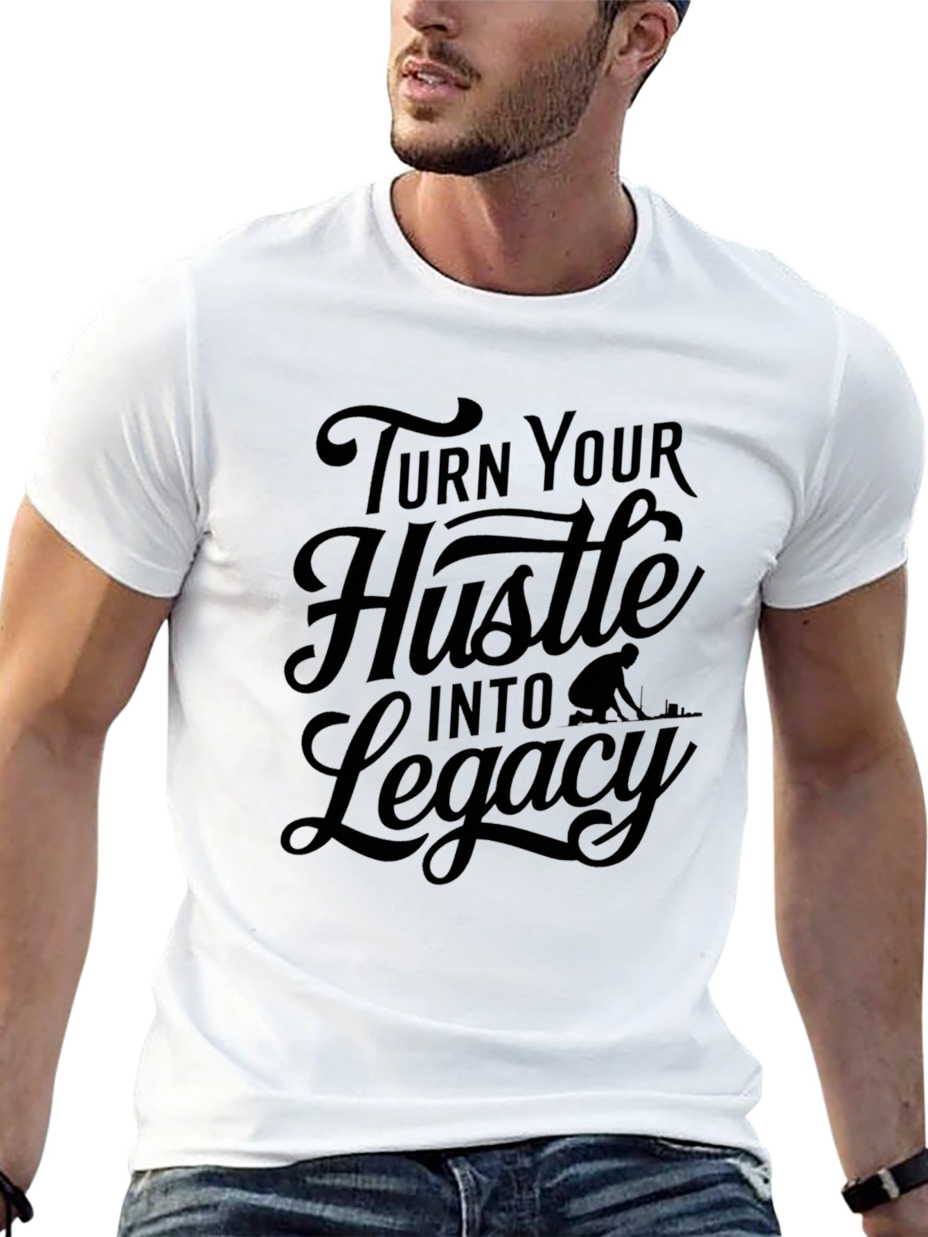 Turn Your Hustle Into Legacy Black T-Shirt