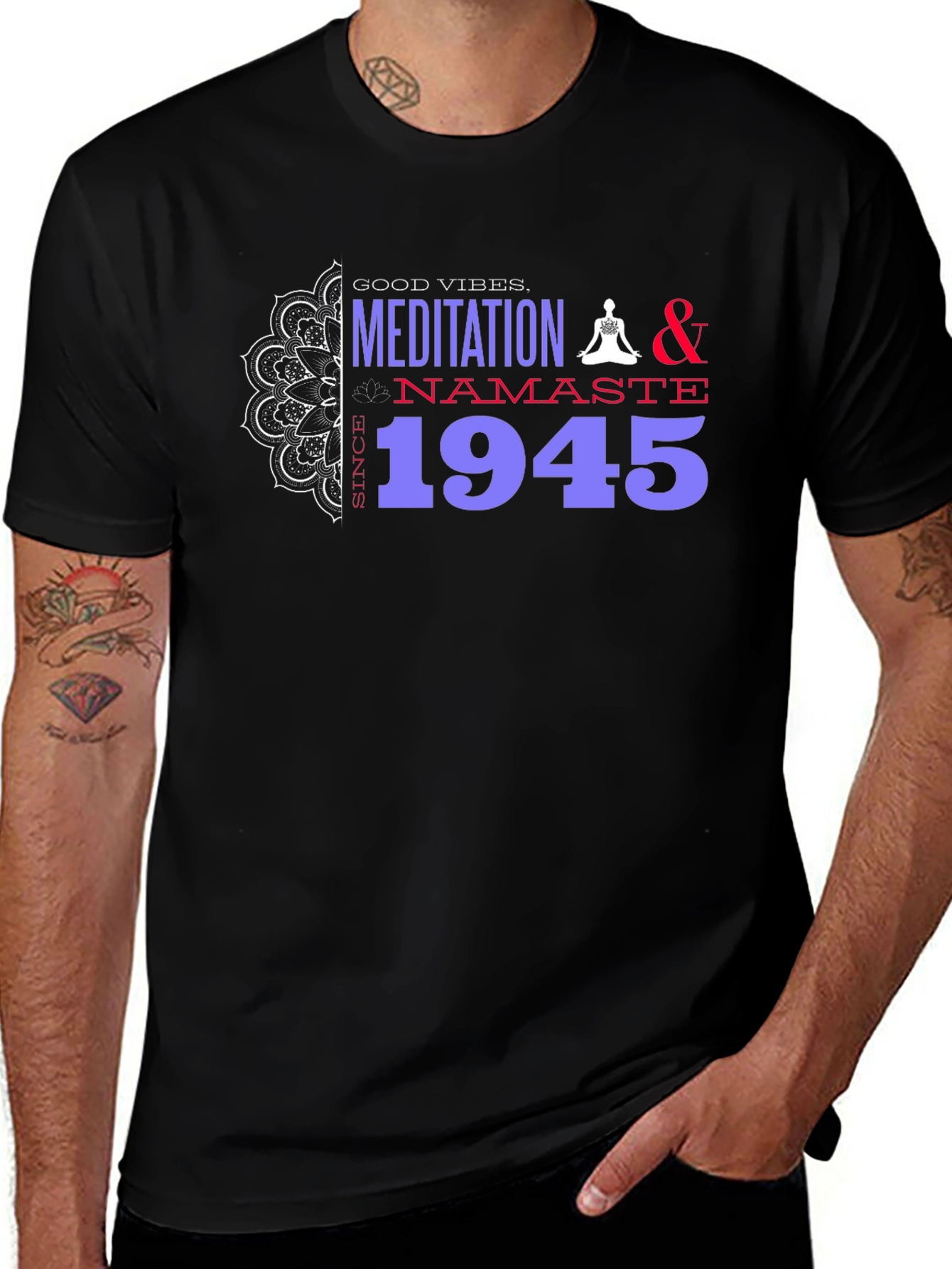 Meditation & Namaste T-Shirt - Good Vibes Since 1945
