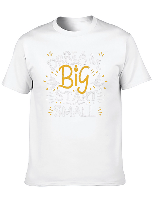 Dream Big Start Small Graphic T-Shirt