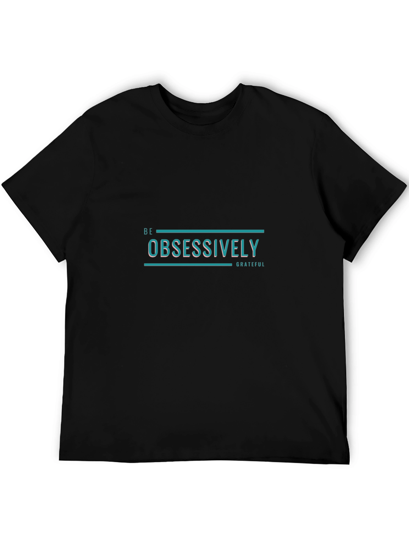 Be Obsessively Grateful Black Tee