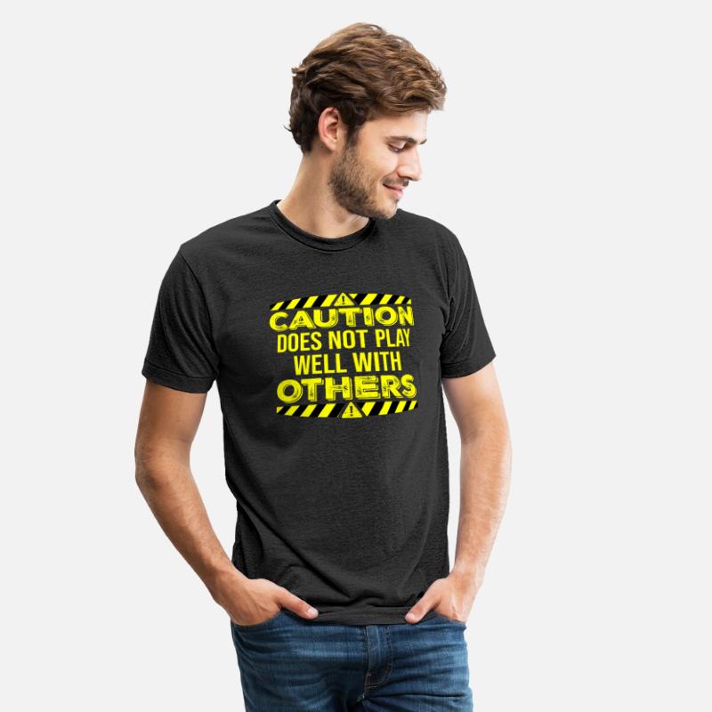 Caution Does Not Play Well With Others Warning