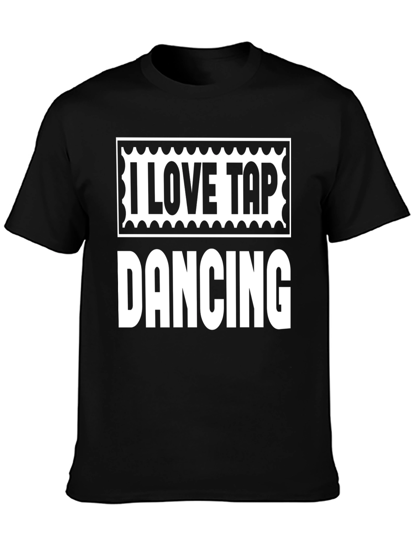I Love Tap Dancing Graphic Tee