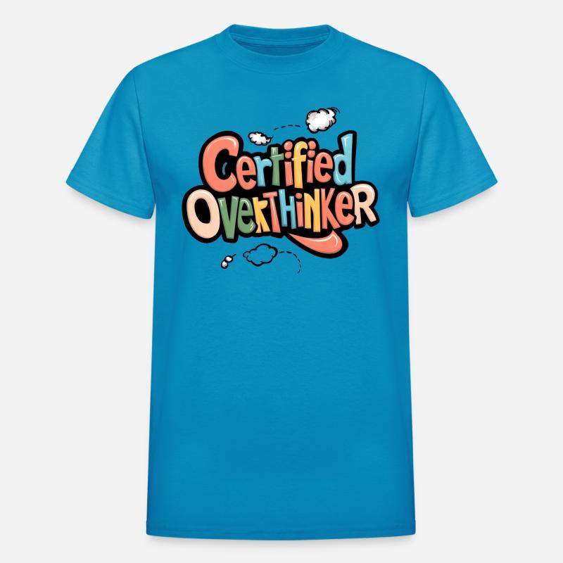 Certified Overthinker