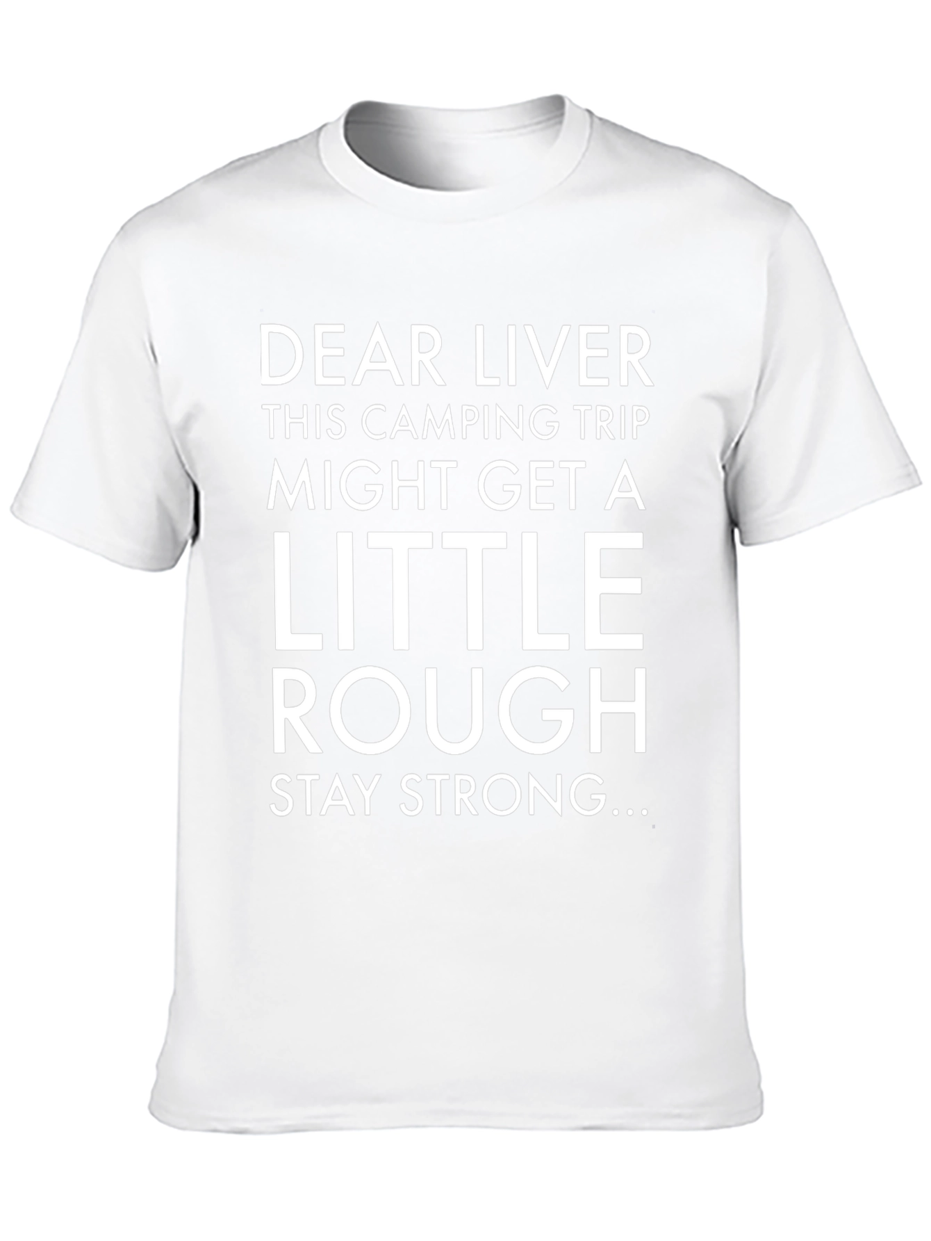 Dear Liver Camping Trip Graphic Tee