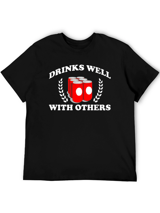 Drinks Well With Others Graphic Tee