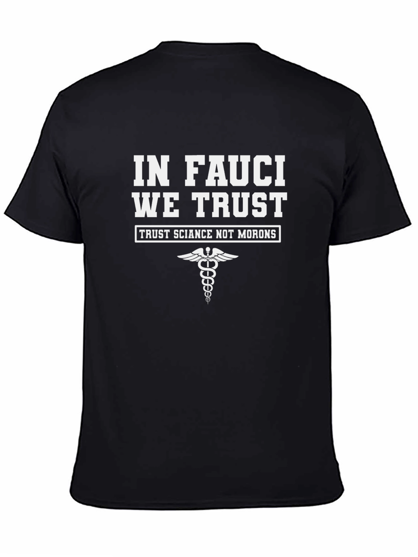 In Fauci We Trust Graphic Tee