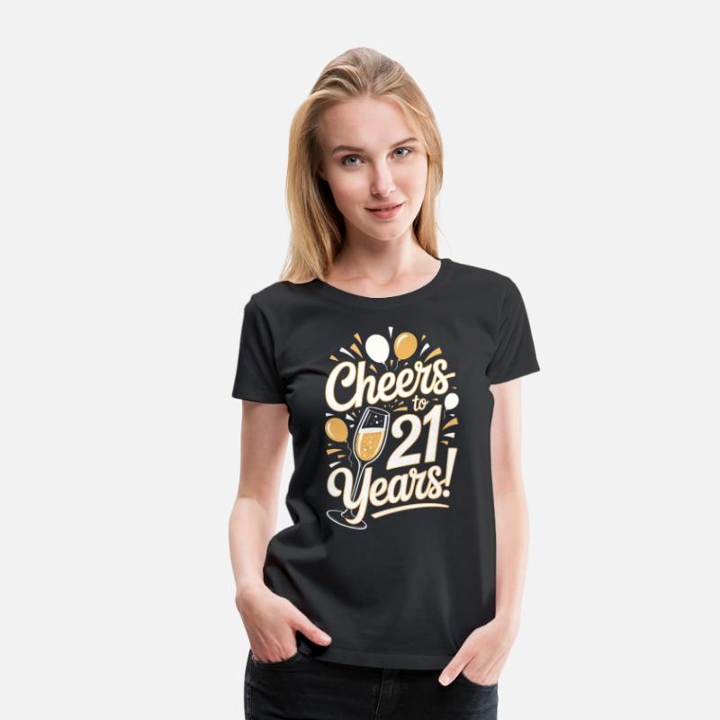 Cheers to 21 Years Birthday Tee for Men and Women