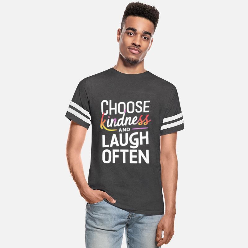 Choose Kindness And Laugh Often Motivation