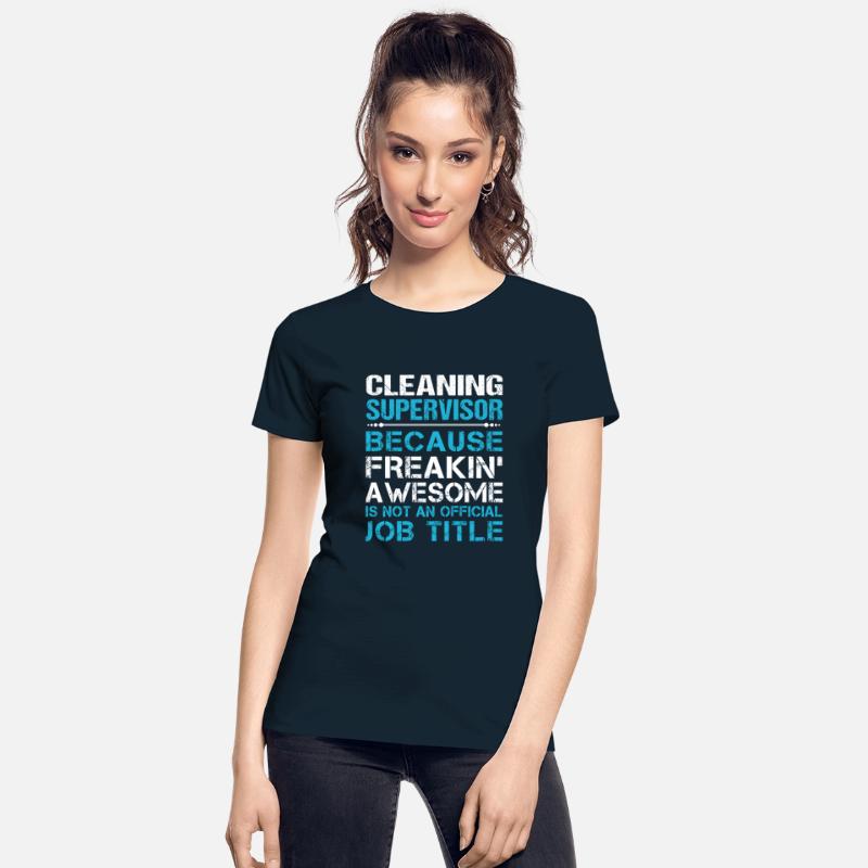 Cleaning Supervisor T Shirt - Freaking Awesome Gif