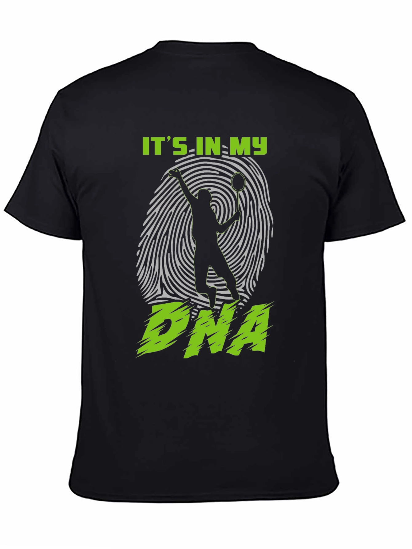 Its In My DNA Badminton T-Shirt