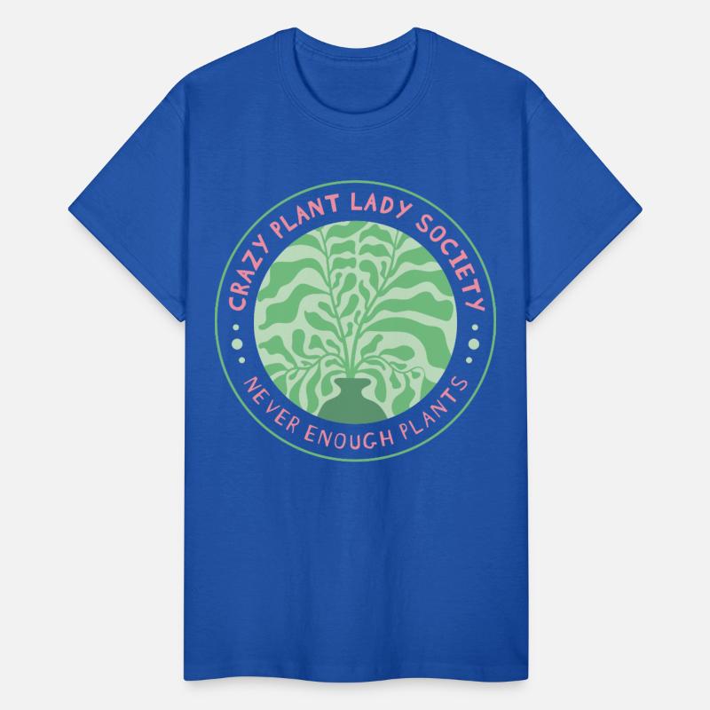 Crazy Plant Lady Society – Never Enough Plants