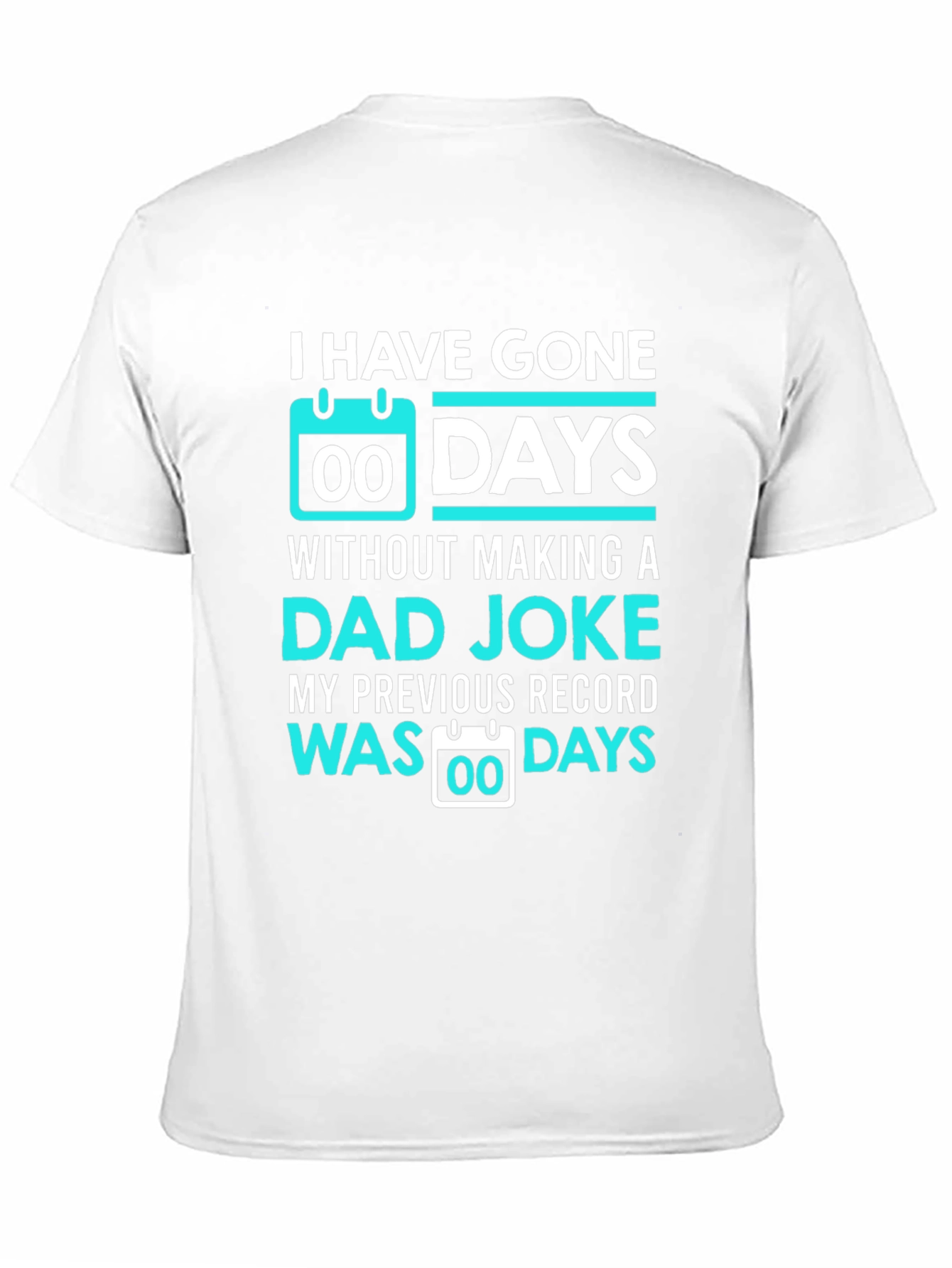 Dad Joke Days T-Shirt Funny Father Gift