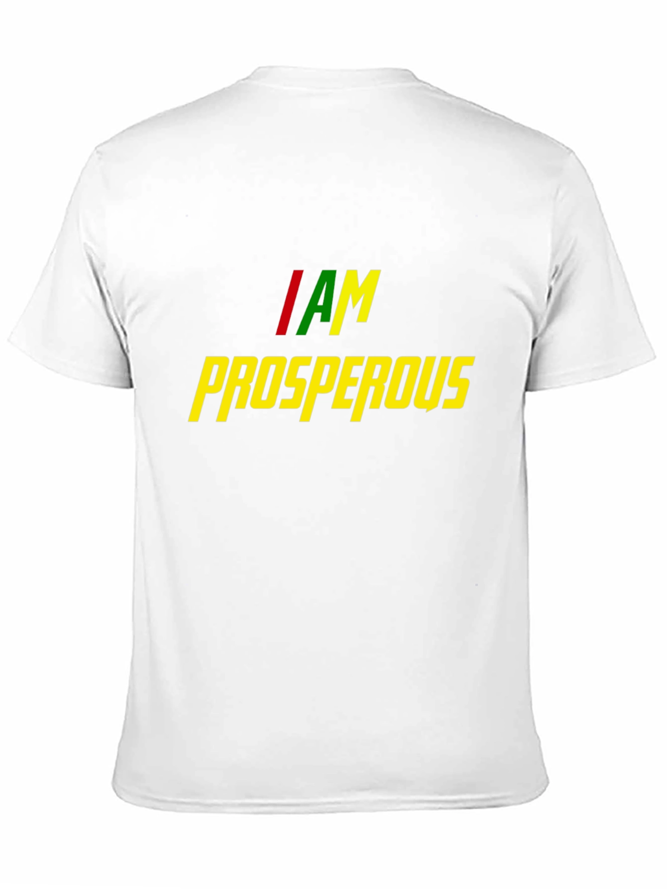I AM Prosperous Graphic Tee - Stylish Statement Shirt