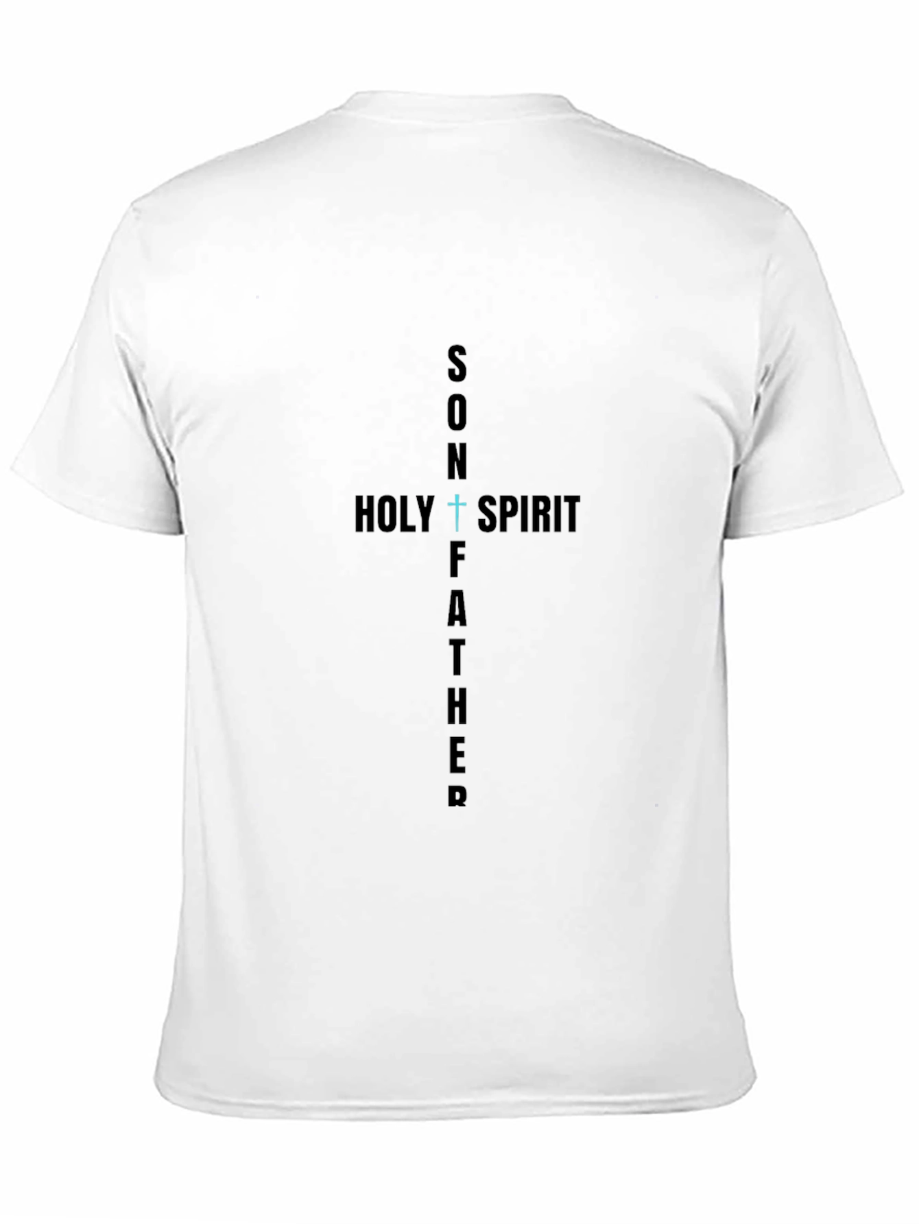Faith-Inspired Son Holy Spirit Father Black T-Shirt