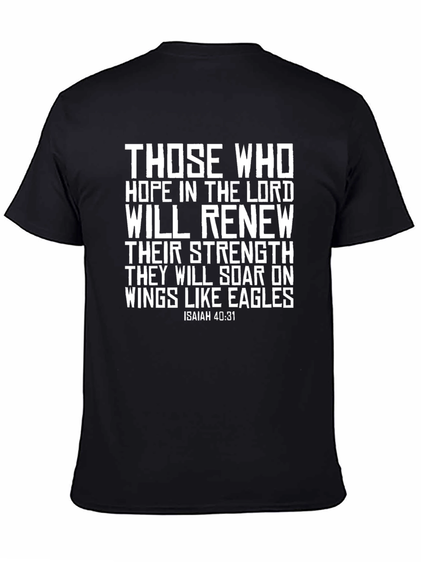 Isaiah 40:31 Christian T-Shirt