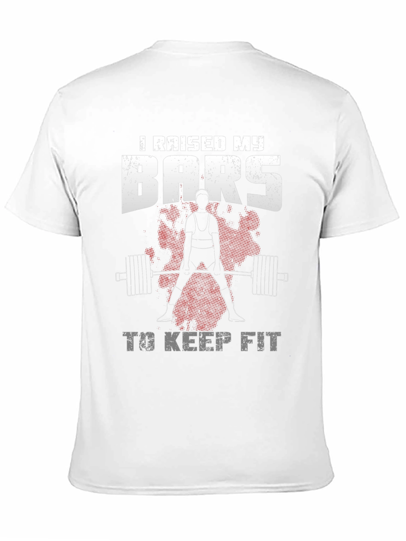 I Raised My Bars T-Shirt - Weightlifting Design
