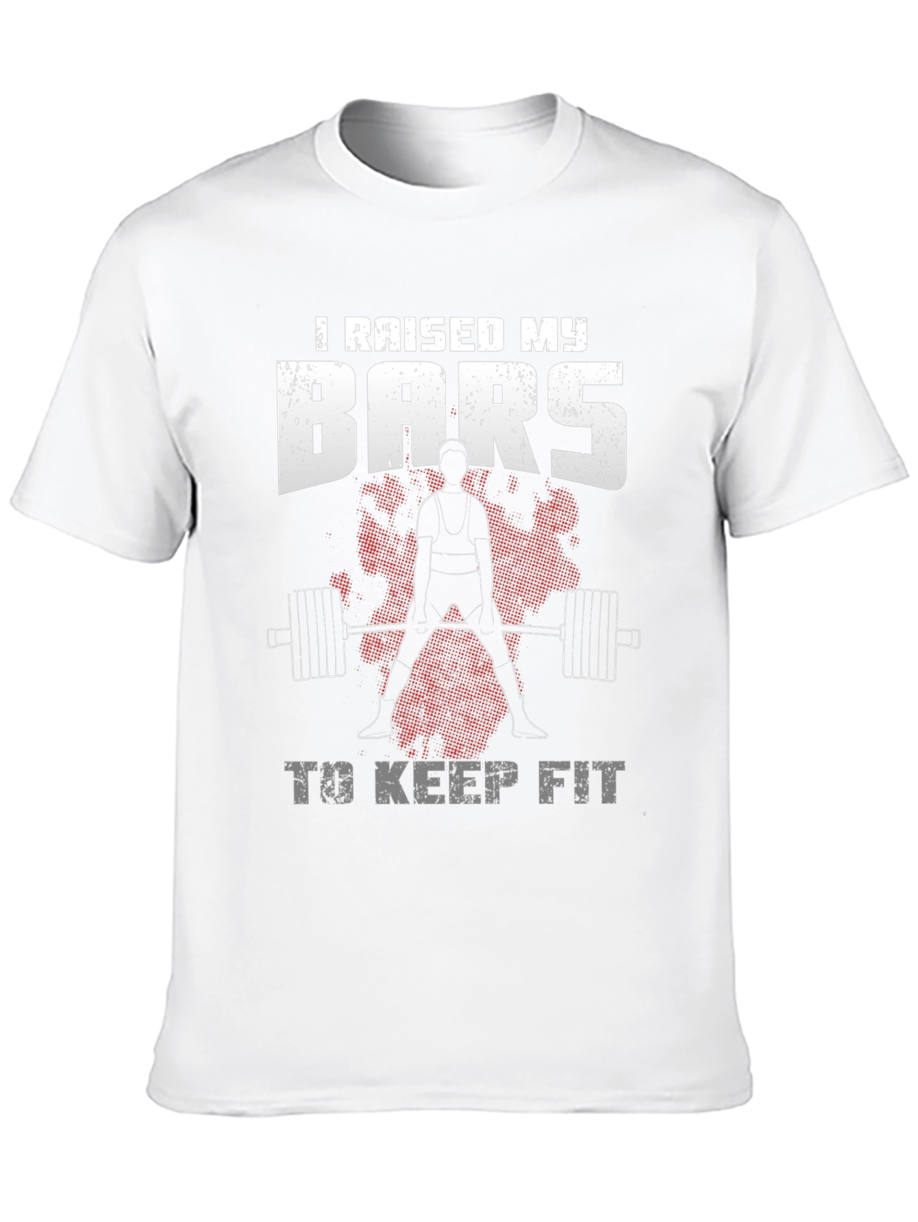 I Raised My Bars T-Shirt - Weightlifting Design