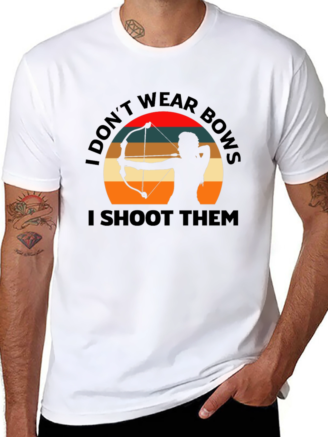 Archery T-Shirt: I Dont Wear Bows