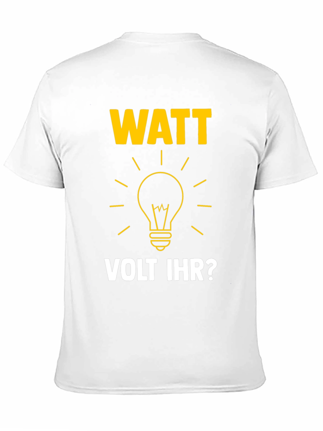 Watt Volt Ihr? Funny Electrical Humor Graphic Tee