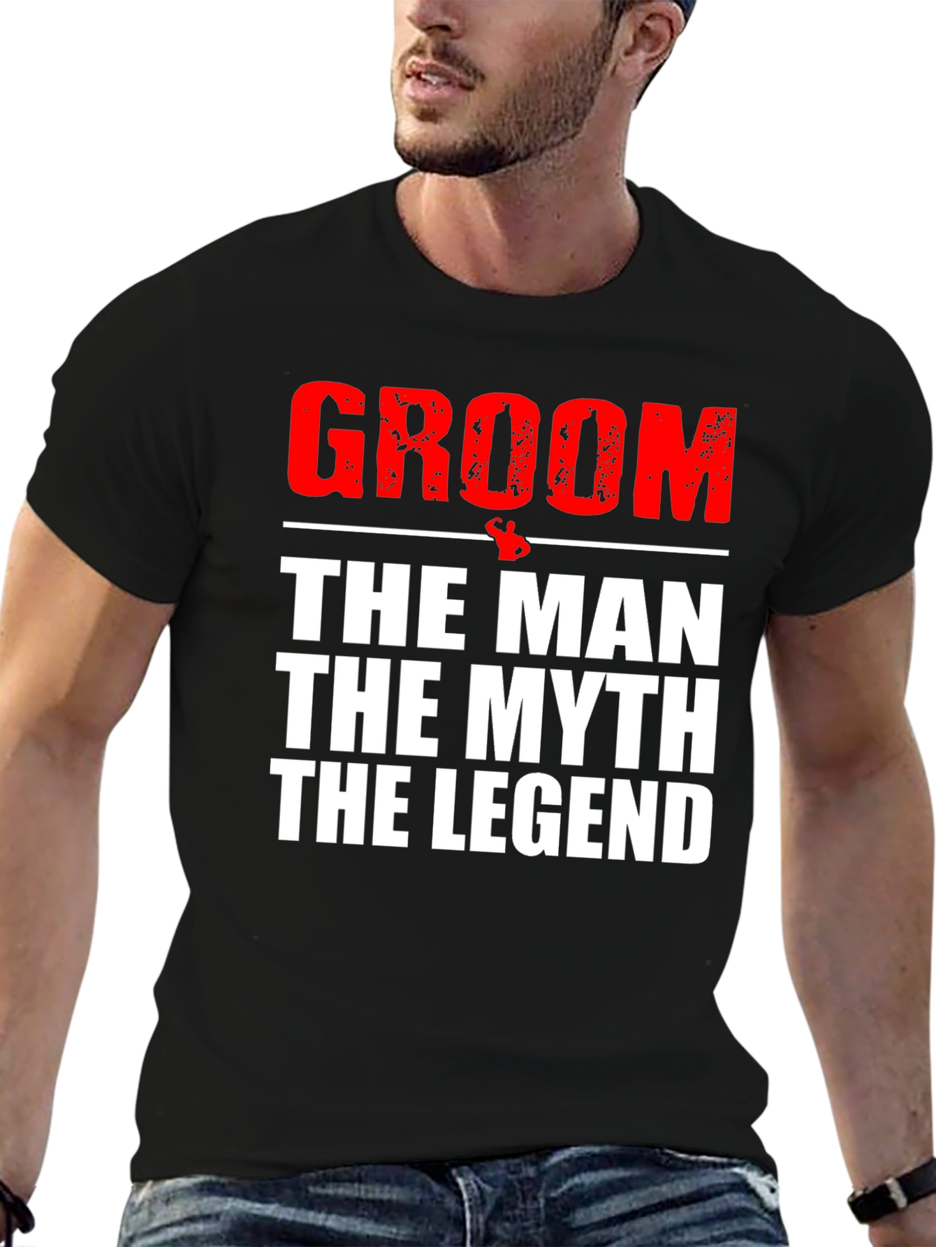 Groom - The Man The Myth The Legend T-Shirt