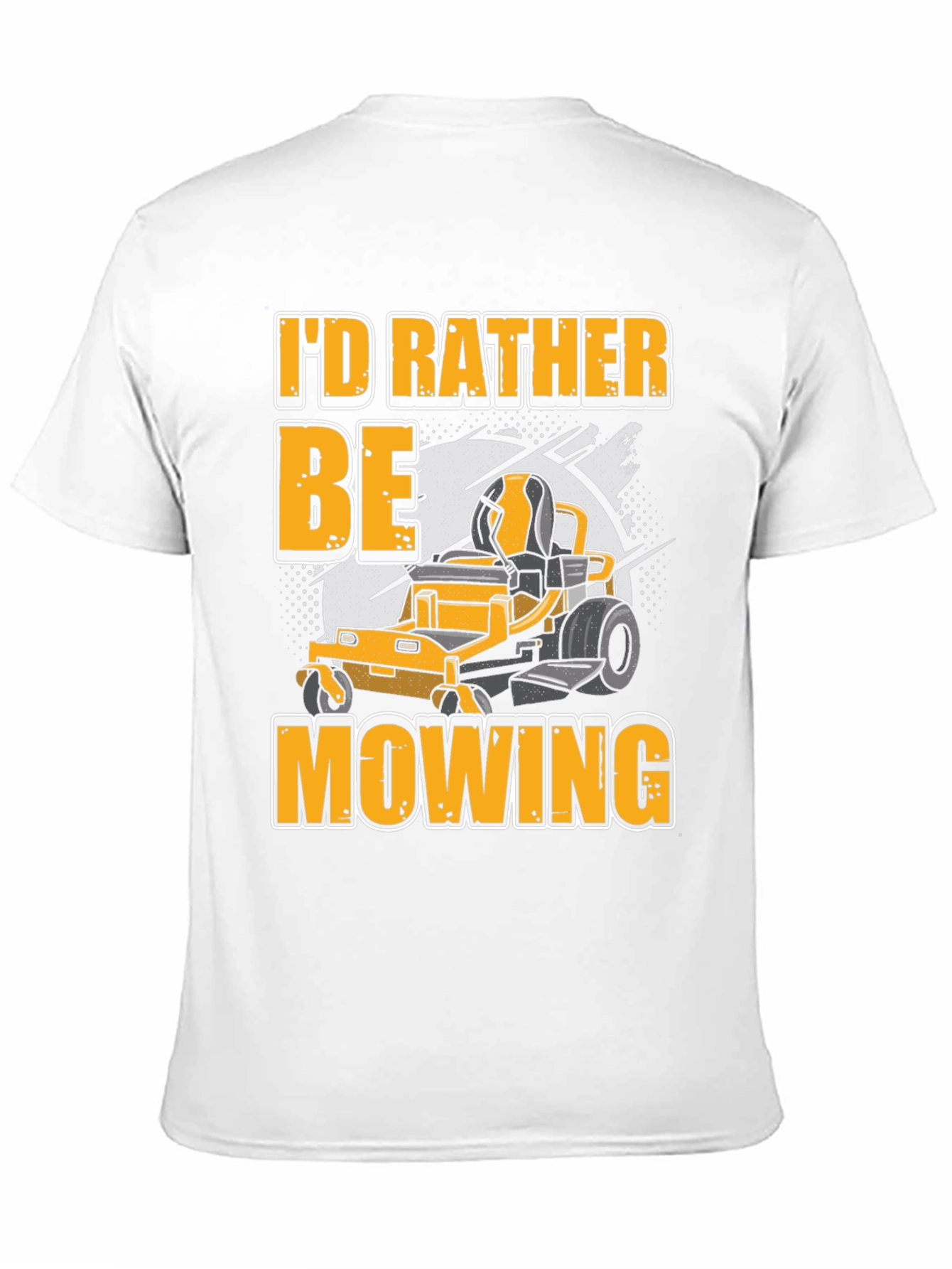 Id Rather Be Mowing T-Shirt