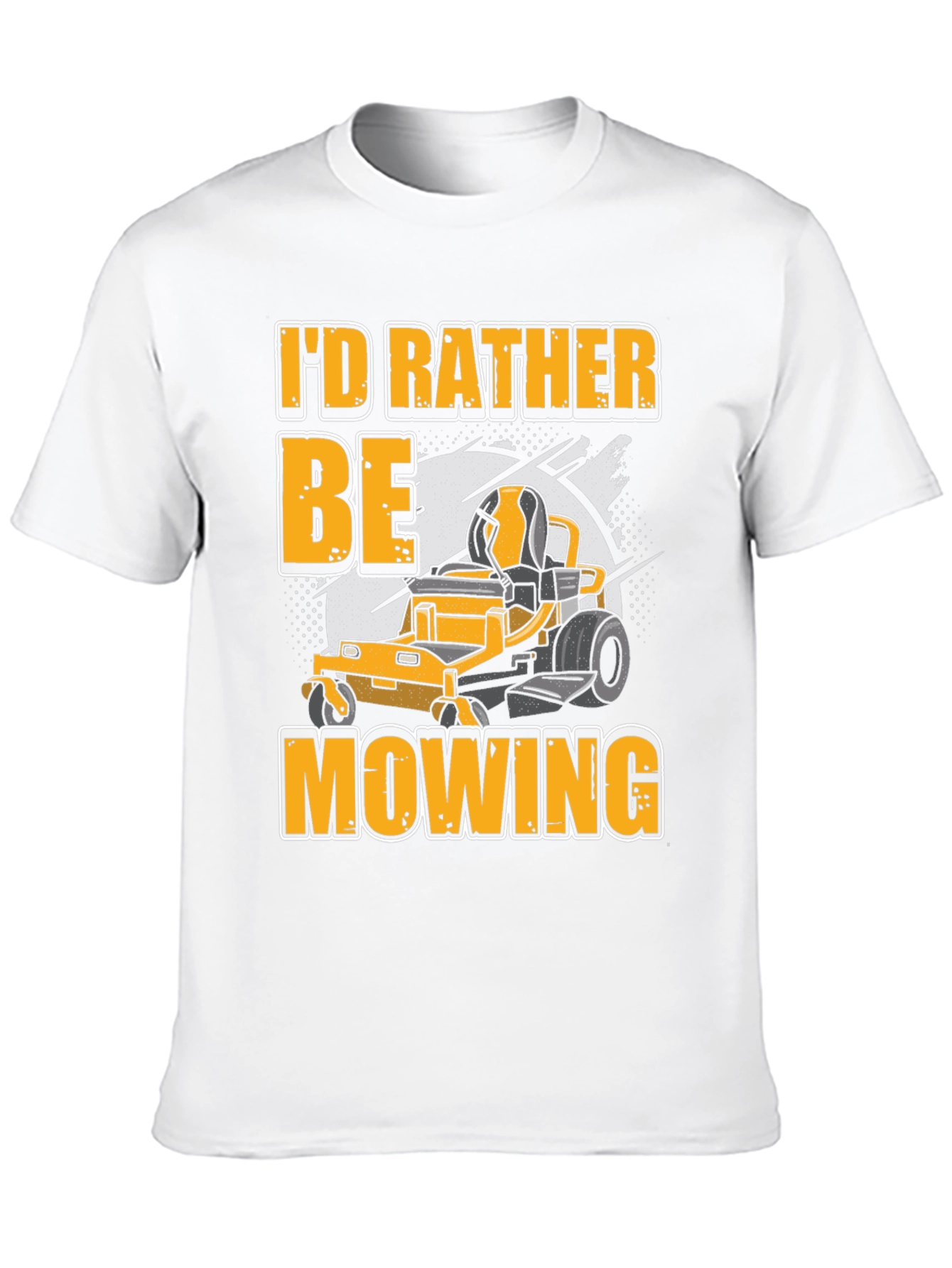 Id Rather Be Mowing T-Shirt