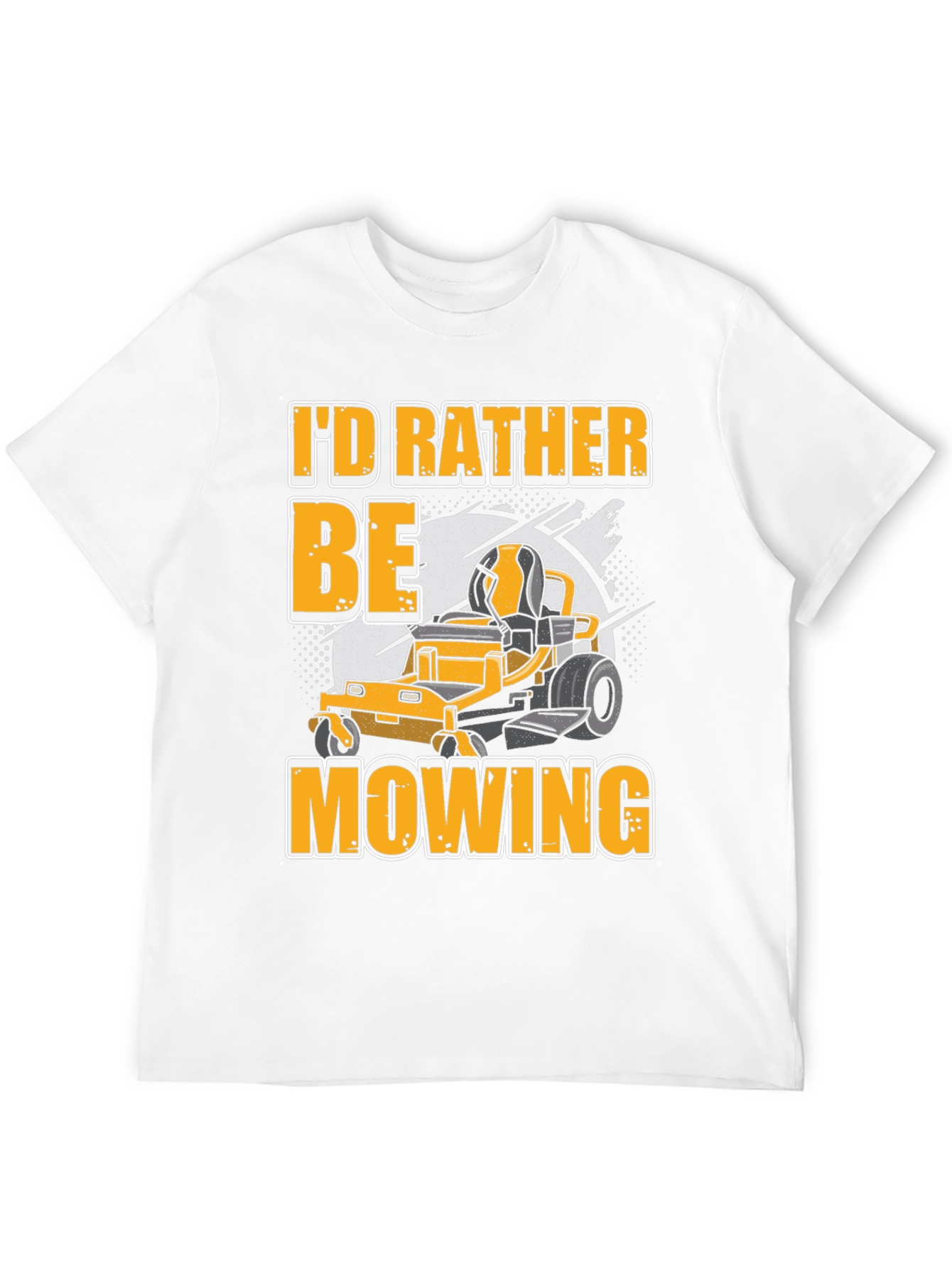 Id Rather Be Mowing T-Shirt
