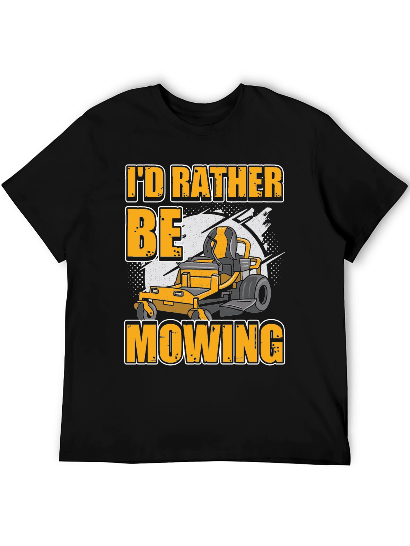 Id Rather Be Mowing T-Shirt