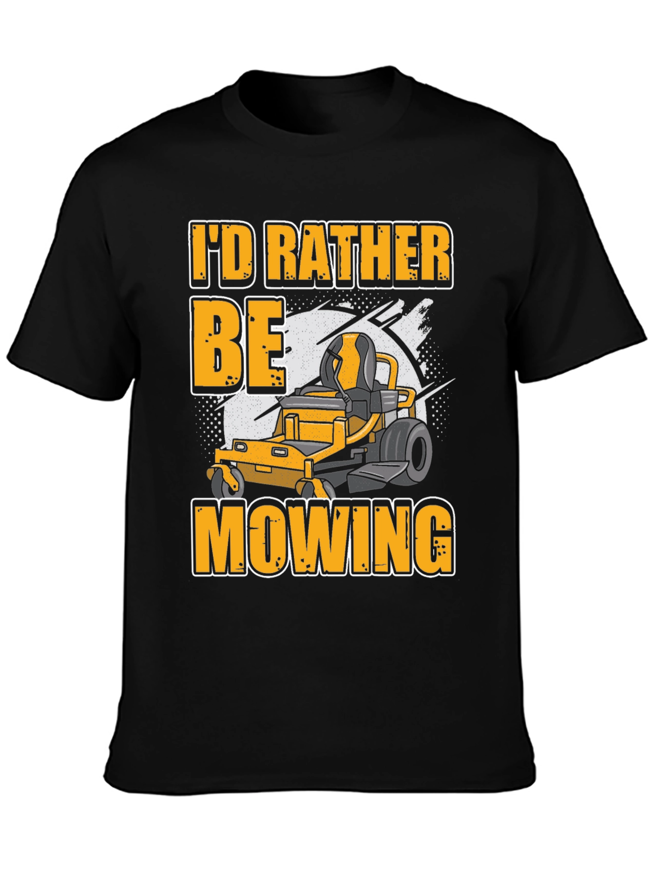Id Rather Be Mowing T-Shirt