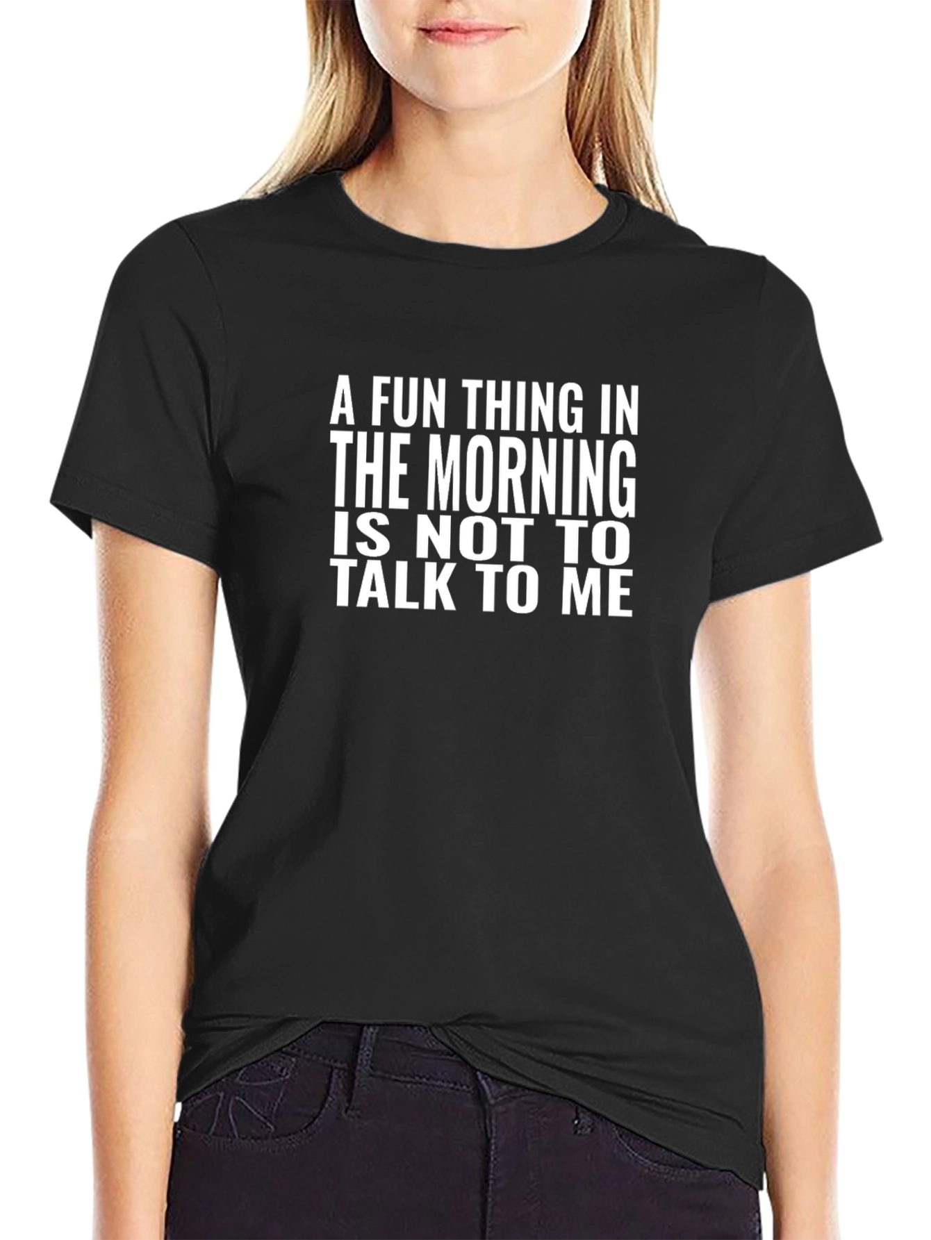 Funny Dont Talk to Me Black T-Shirt