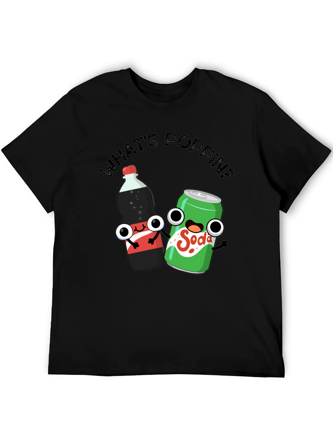 Whats Poppin? Funny Soda T-Shirt