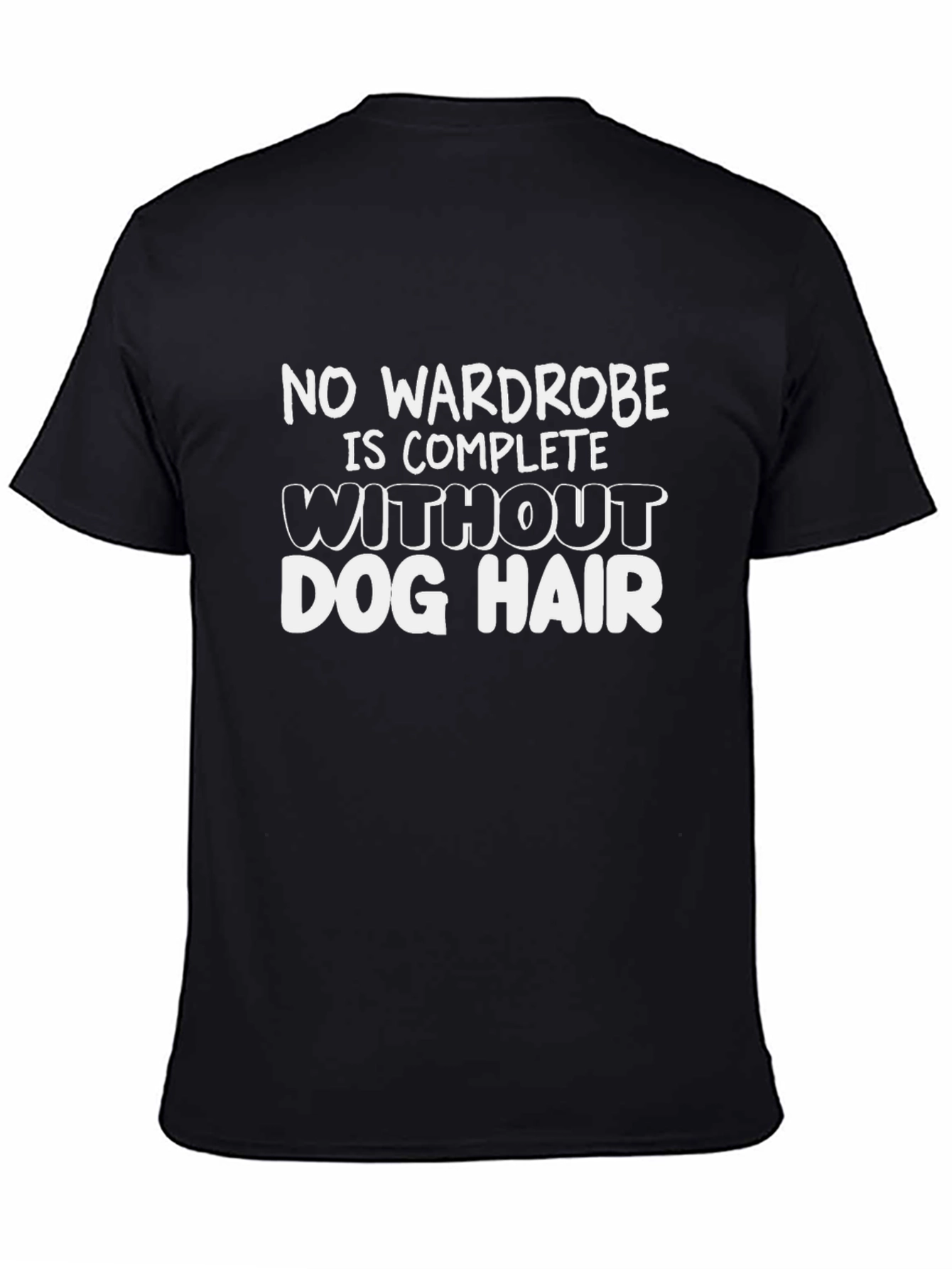 Dog Hair Humor T-Shirt