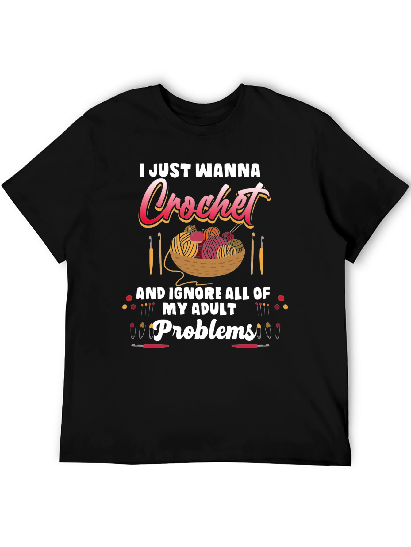 I Just Wanna Crochet Funny T-Shirt