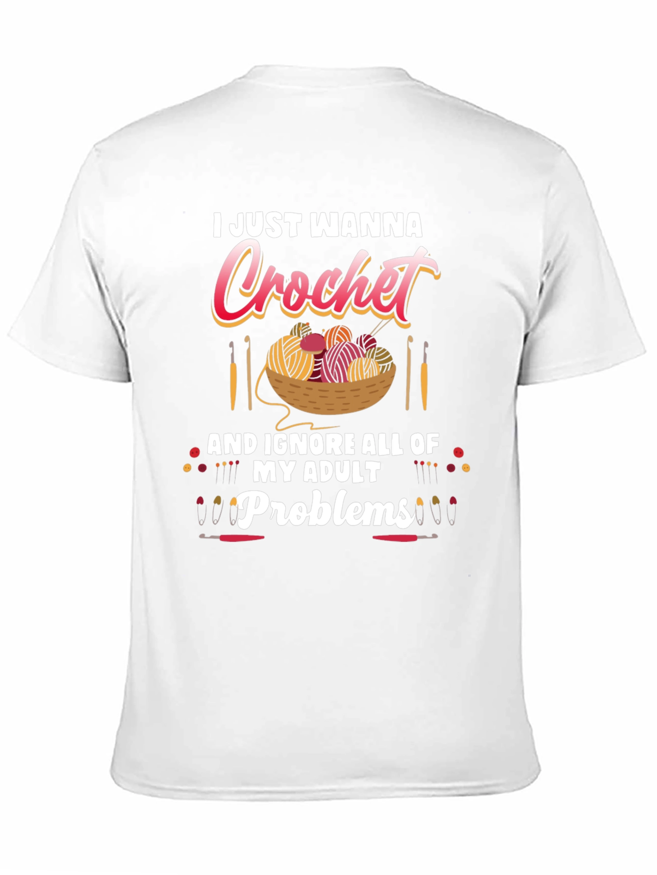 I Just Wanna Crochet Funny T-Shirt