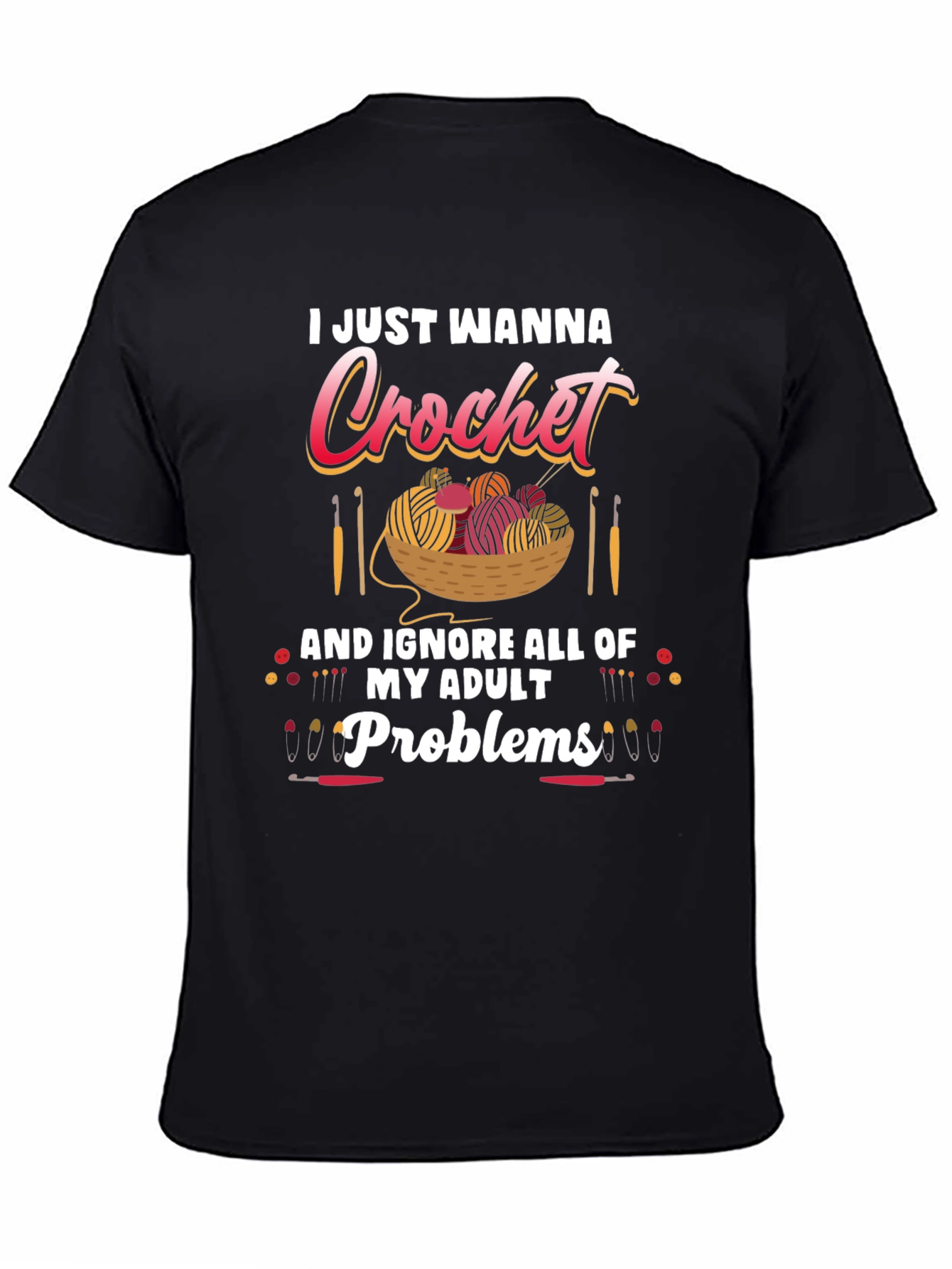 I Just Wanna Crochet Funny T-Shirt