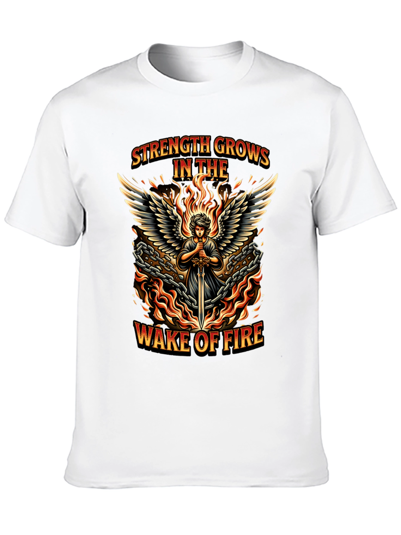 Strength Grows in the Wake of Fire Graphic Tee