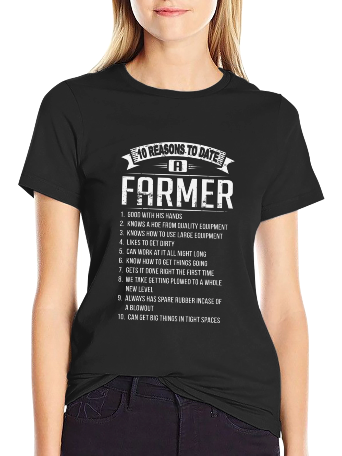 10 Reasons to Date a Farmer T-Shirt