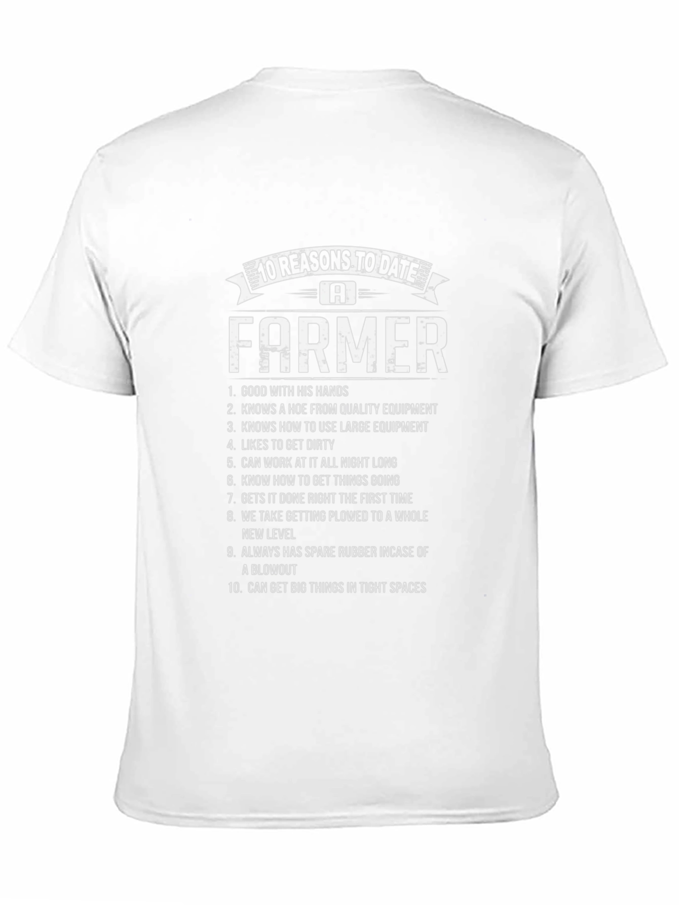 10 Reasons to Date a Farmer T-Shirt