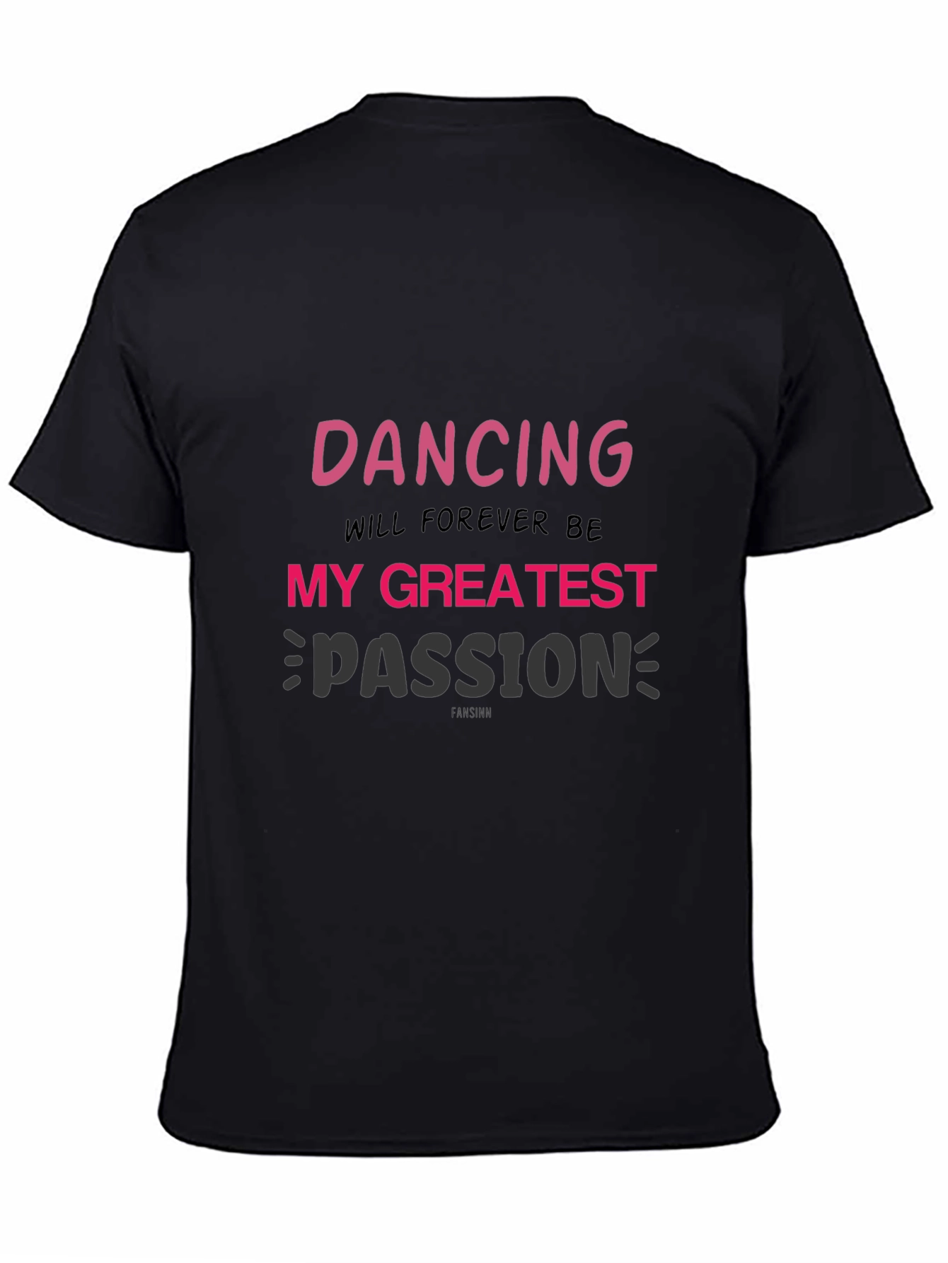 Dancing is My Passion T-Shirt