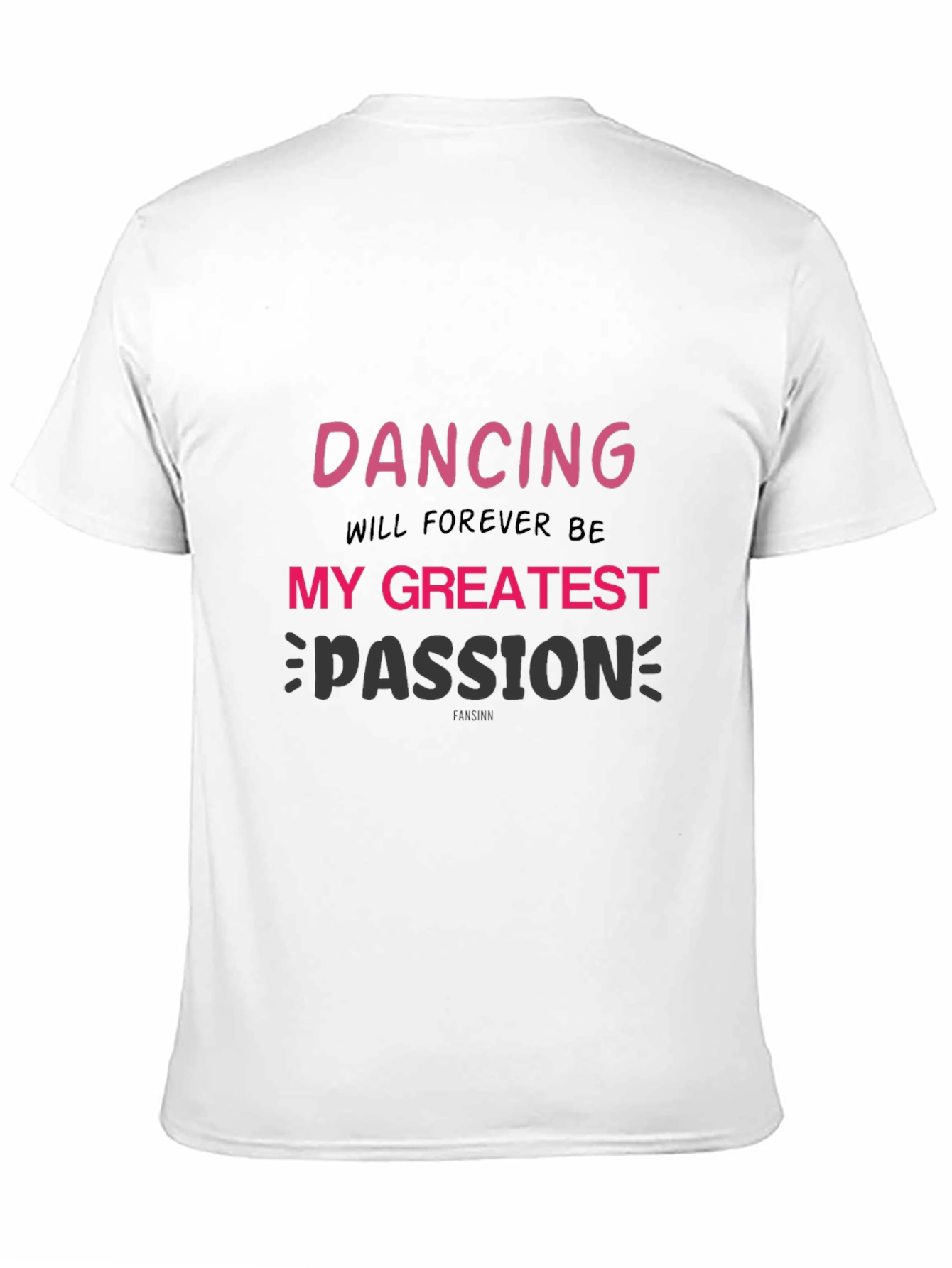 Dancing is My Passion T-Shirt
