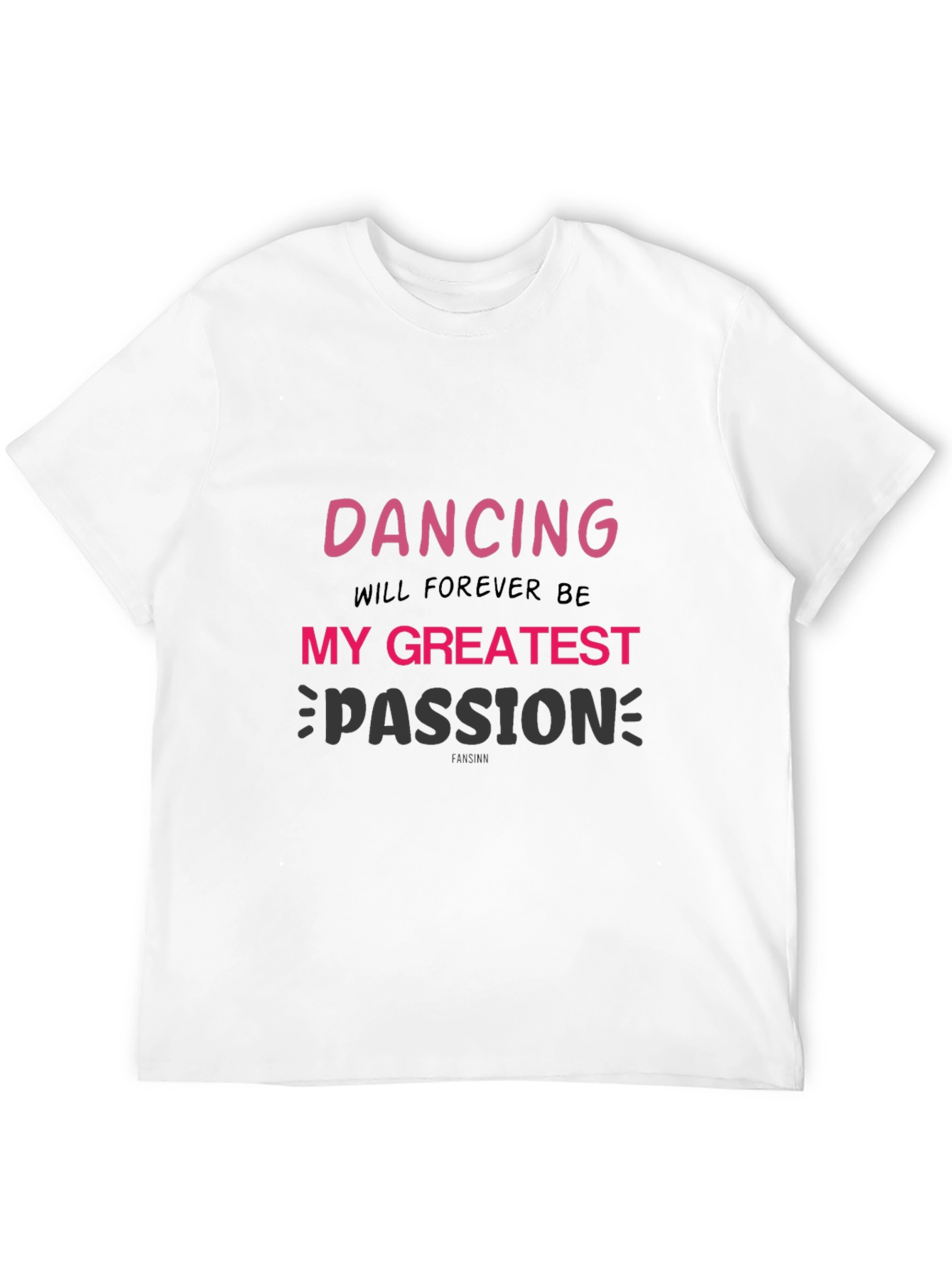 Dancing is My Passion T-Shirt
