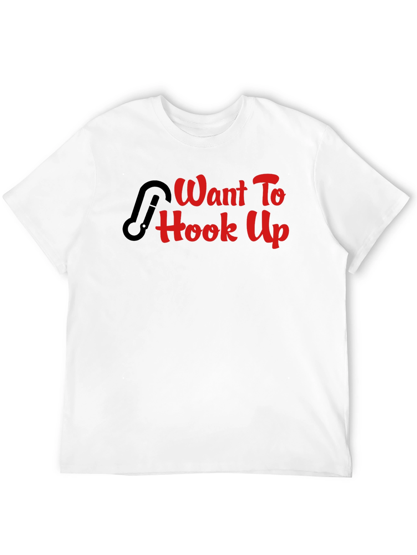 Want To Hook Up Fishing T-Shirt Funny Graphic Tee