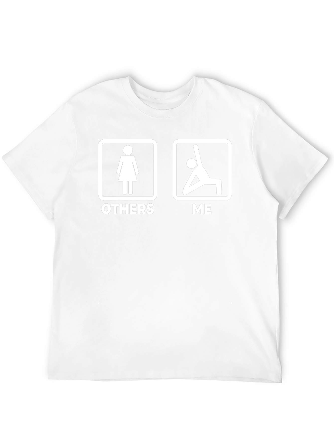 Funny Yoga T-Shirt - Others vs. Me Graphic Tee