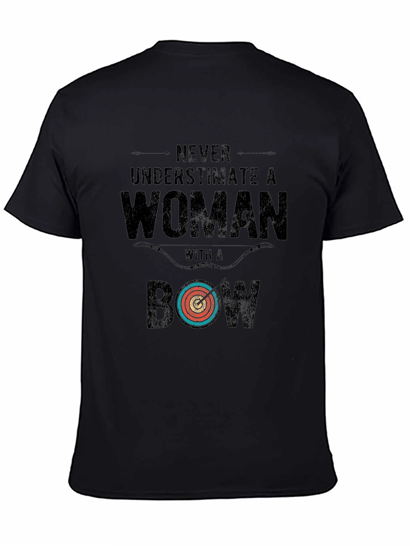 Never Underestimate a Woman with a Bow T-Shirt