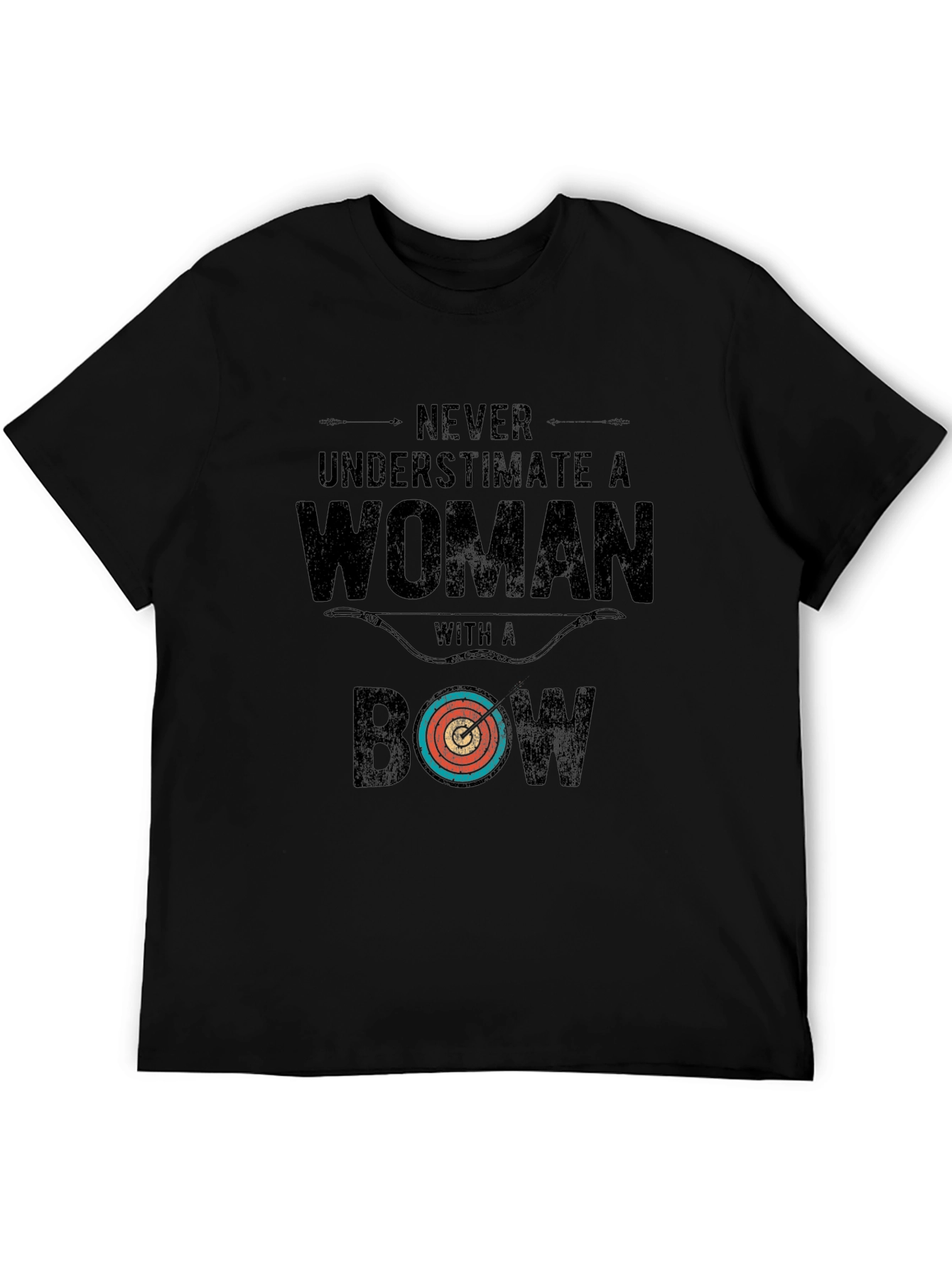 Never Underestimate a Woman with a Bow T-Shirt