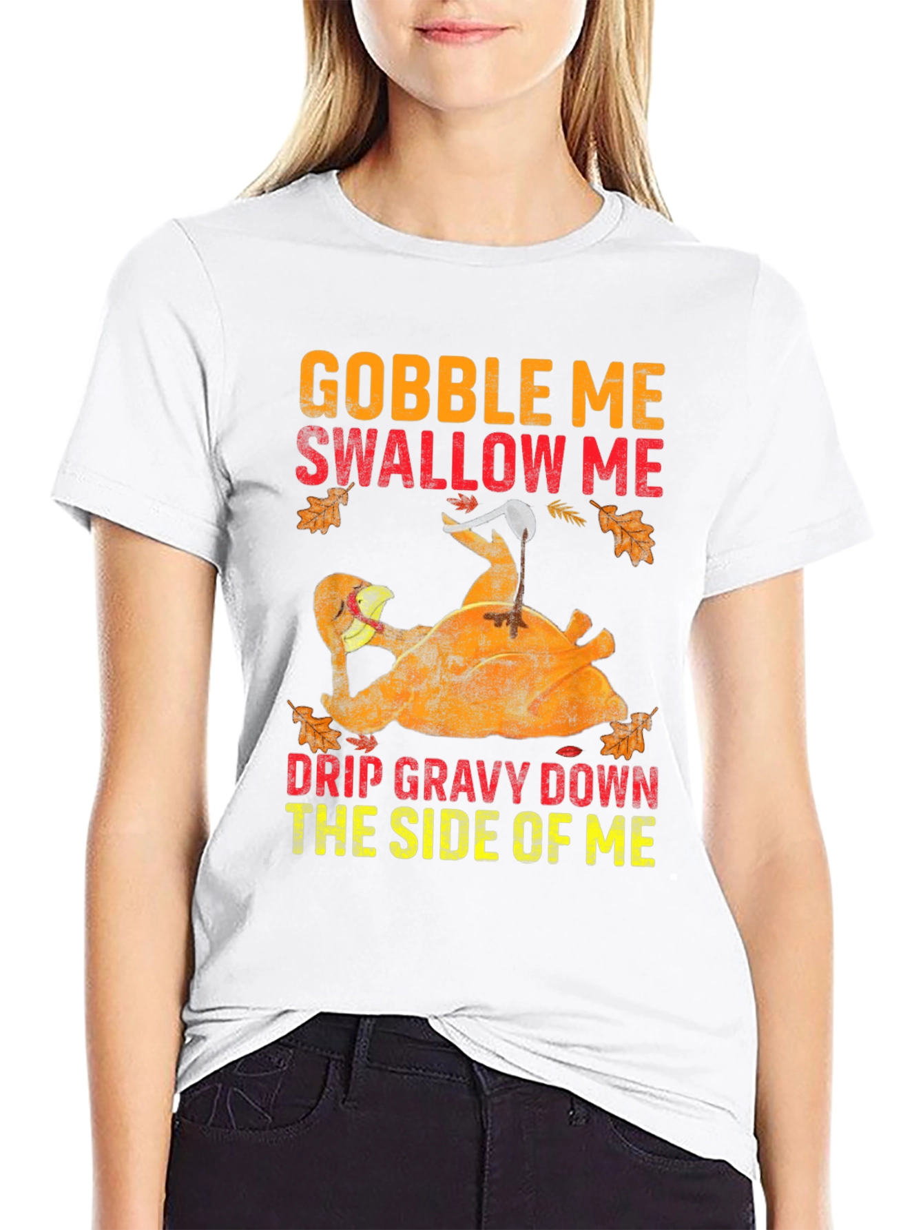 Gobble Me Thanksgiving T-Shirt