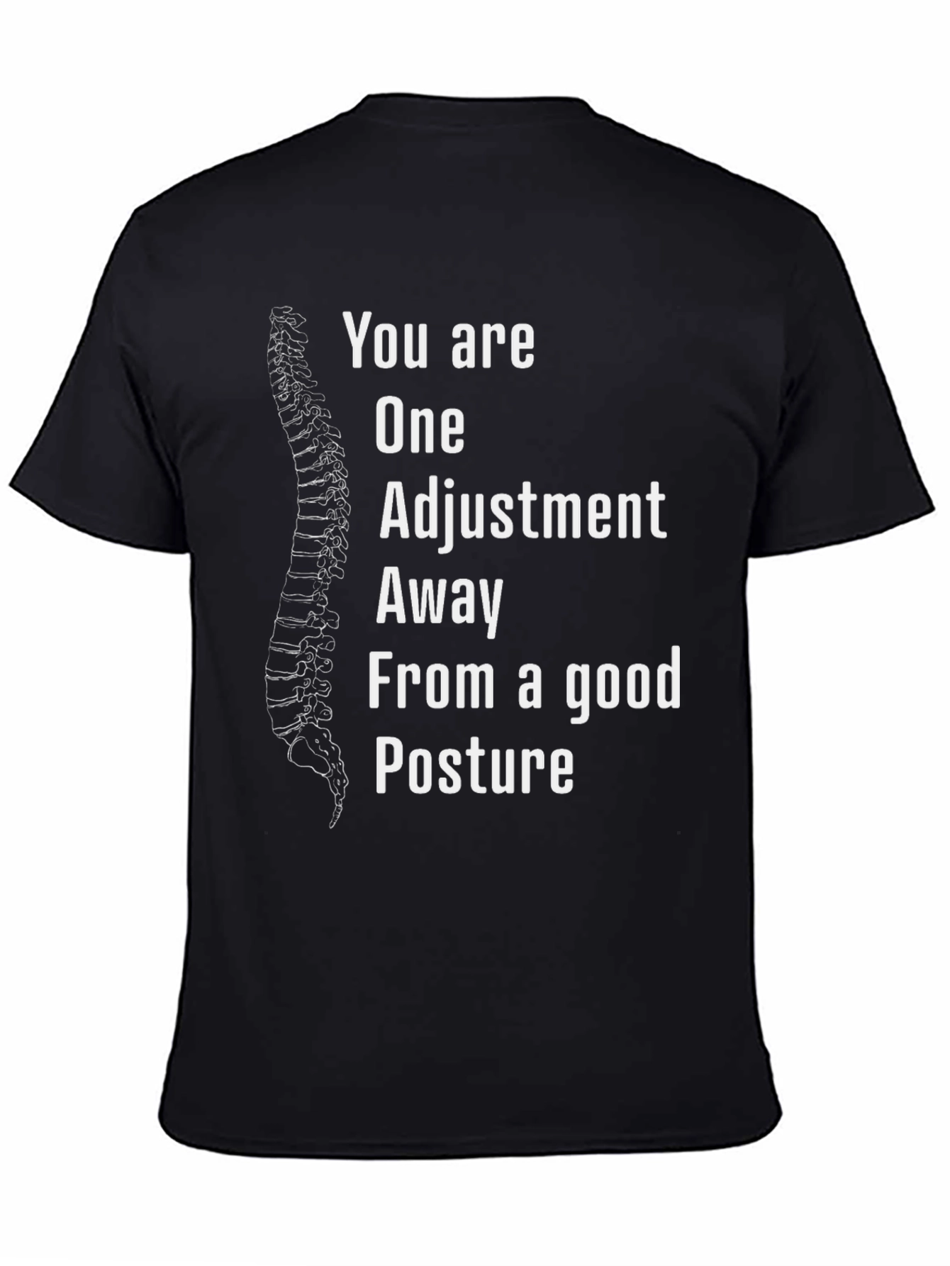 Chiropractic Adjustment Posture T-Shirt