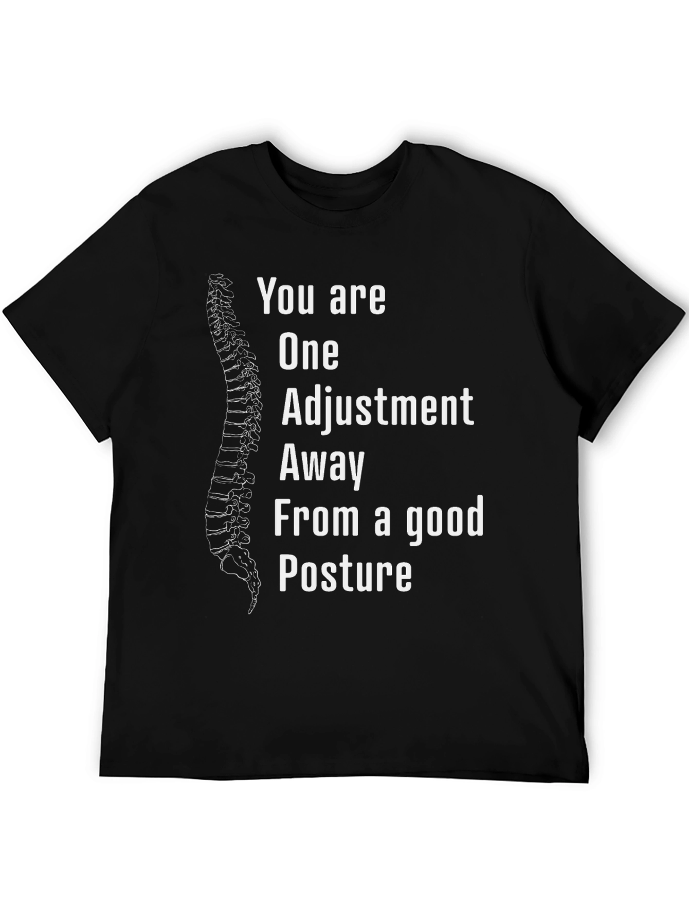 Chiropractic Adjustment Posture T-Shirt